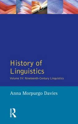History of Linguistics, Volume IV by Anna Morpurgo Davies image