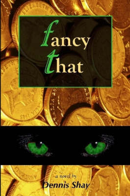 Fancy That by Dennis Shay image