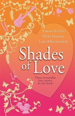 Shades of Love by Hilary Freeman image