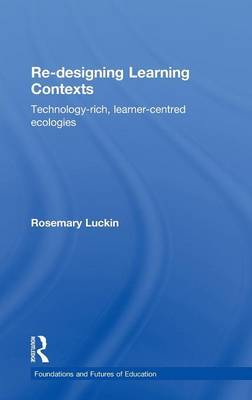 Re-Designing Learning Contexts by Rosemary Luckin image