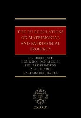 The EU Regulations on Matrimonial and Patrimonial Property by Ulf Bergquist image