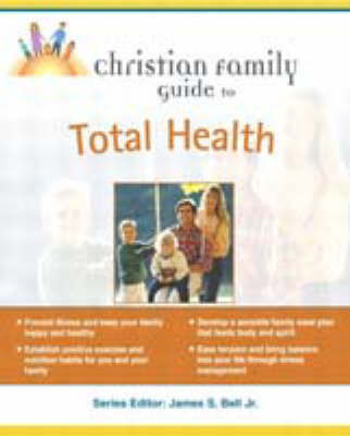 Christian Family Guide to Total Health by Muriel MacFarlane image