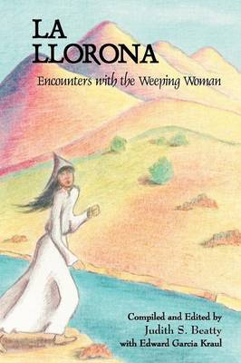 La Llorona by Judith S. Beatty image
