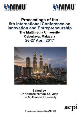 Icie 2017 - Proceedings of the 5th International Conference on Innovation and Entrepreneurship image
