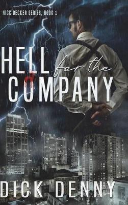 Hell for the Company by Dick Denny image