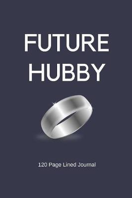 Future Hubby by Lovegang Journals image