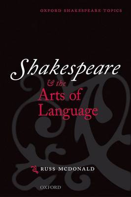 Shakespeare and the Arts of Language image