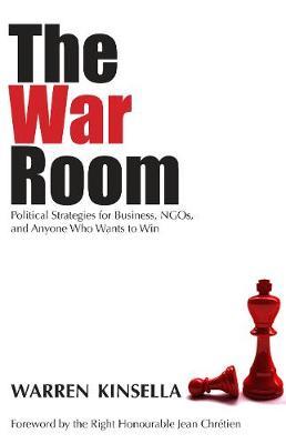The War Room by Warren Kinsella image