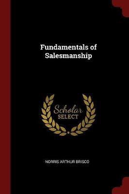 Fundamentals of Salesmanship by Norris Arthur Brisco image