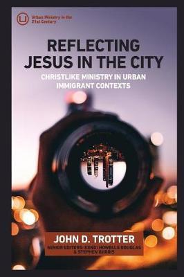 Reflecting Jesus in the City by John D Trotter image