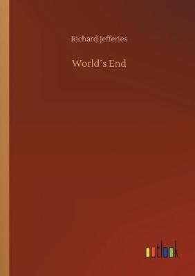 World s End by Richard Jefferies image