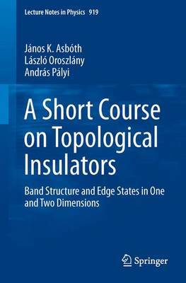 A Short Course on Topological Insulators by Janos K. Asboth image