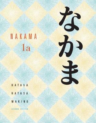 Student Activity Manual for Hatasa/Hatasa/Makino's Nakama 1 by Seiichi Makino image