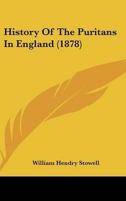 history of the puritans history of the puritans
