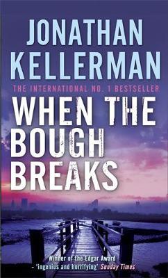 When the Bough Breaks (Alex Delaware #1) by Jonathan Kellerman image