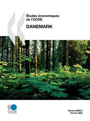 Aetudes Economiques De L'OCDE: Danemark 2008 by OECD Publishing image