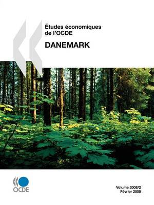 Aetudes Economiques De L'OCDE: Danemark 2008 on Paperback by OECD Publishing