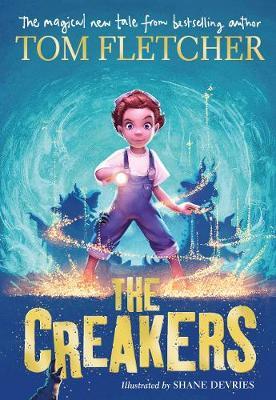 The Creakers on Hardback by Tom Fletcher