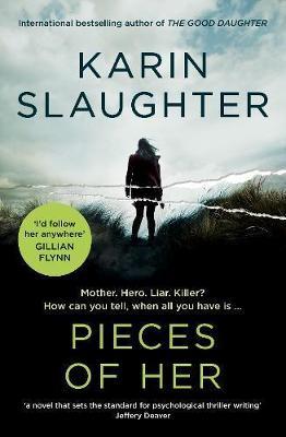 Pieces of Her by Karin Slaughter