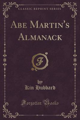 Abe Martin's Almanack (Classic Reprint) image