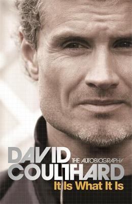 It Is What It Is by David Coulthard image