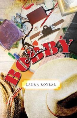 Dear Bobby by Laura Roybal image