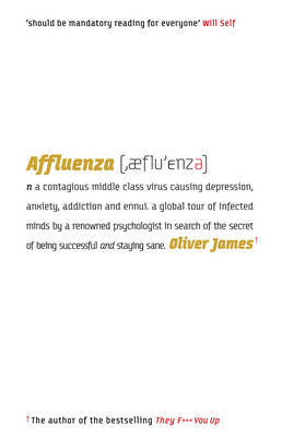 Affluenza on Hardback by Oliver James