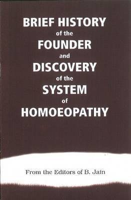 Brief History of the Founder and Discovery of the System of Homoeopathy image