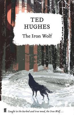 The Iron Wolf by Ted Hughes image