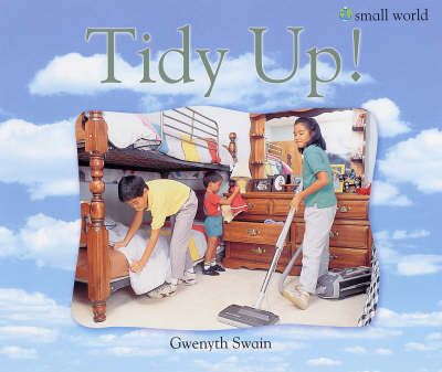 Tidy Up! by Gwenyth Swain image