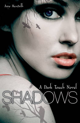 Dark Touch: Shadows by Amy Meredith image
