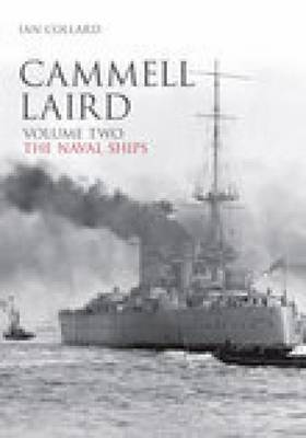 Cammell Laird Vol II by Ian Collard image