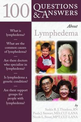 100 Questions & Answers About Lymphedema by Saskia R. J. Thiadens image
