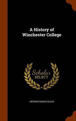 A History of Winchester College image