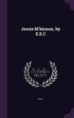 Jessie M'Kinnon, by E.E.C image