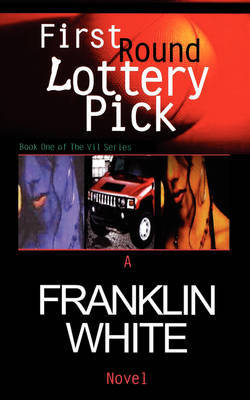 First Round Lottery Pick by Franklin White image
