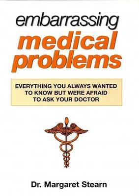 Embarrassing Medical Problems by Margaret Stearn image