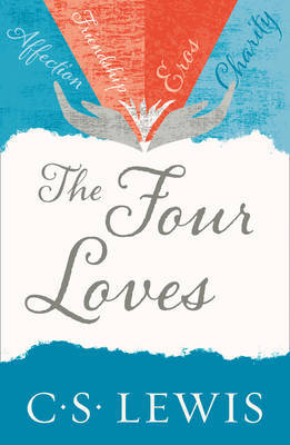 The Four Loves by C.S Lewis image
