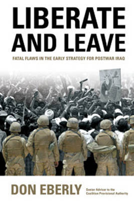 Liberate and Leave on Hardback by Don Eberly