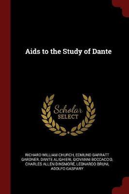 AIDS to the Study of Dante by Richard William Church image