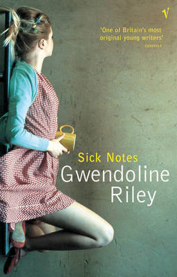 Sick Notes by Gwendoline Riley image