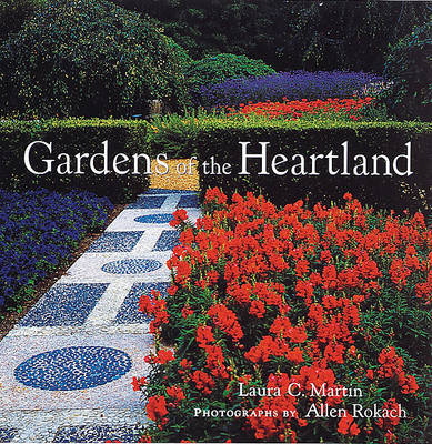 Gardens of the Heartland by Laura C Martin image