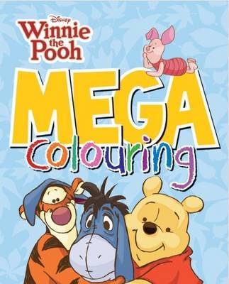 Disney Winnie the Pooh Mega Colouring by Parragon image