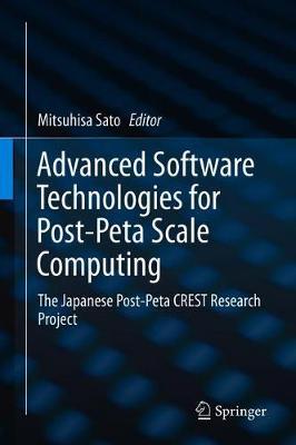 Advanced Software Technologies for Post-Peta Scale Computing image