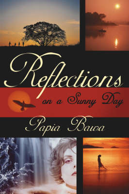 Reflections on A Sunny Day by Papia Bawa image