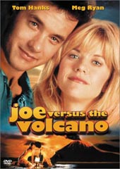Joe Versus The Volcano (NTSC) on DVD Joe Versus The Volcano (NTSC) on DVD