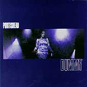 Dummy by Portishead Dummy by Portishead