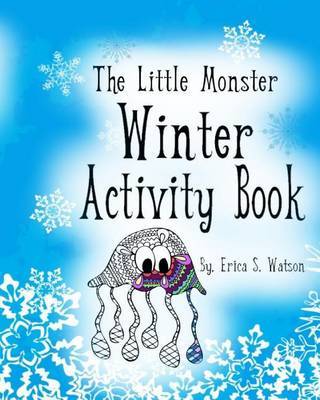 The Little Monster Winter Activity Book by Erica S Watson image