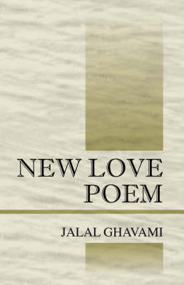 New Love Poem by Jalal Ghavami image