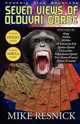 Seven Views of Olduvai Gorge - Hugo and Nebula Winner by Mike Resnick image